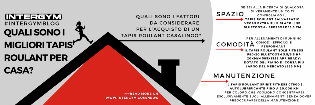 Quali sono i migliori tapis roulant per casa?