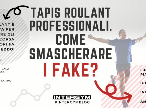 Tapis Roulant Professionali. Come smascherare i FAKE?